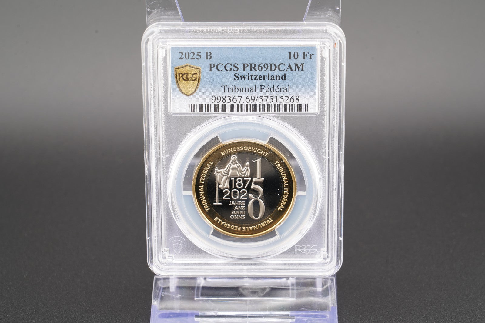 2025 Schweiz 150 Jahre Bundesgericht 10 Franken Bimetall PCGSPR69DCAM Auf. 2.000