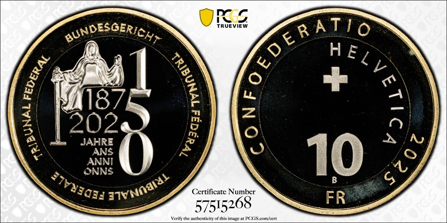 2025 Schweiz 150 Jahre Bundesgericht 10 Franken Bimetall PCGSPR69DCAM Auf. 2.000